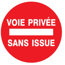 Panneau PVC disque 30 cm « Voie privée sans issue »