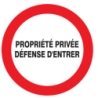 Panneau PVC disque 30 cm « Propriété privée - défense d'entrer »