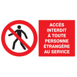 Panneau PVC rectangulaire 33 x 20 cm « Interdit aux personnes étrangères au service »