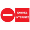 Panneau PVC rectangulaire 30 x 20 cm « Entrée interdite »