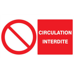 Panneau PVC rectangulaire 30 x 20 cm « Circulation interdite »