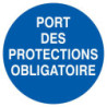Panneau PVC disque 30 cm « Port des équipements de protection obligatoire »