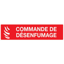 Panneau PVC rectangulaire 20 x 5 cm « Commande de désenfumage »